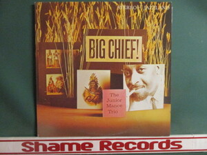 The Junior Mance Trio ： Big Chief ! LP (( Love For Sale / Summertime / Altanta Blues / 落札5点で送料無料