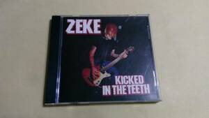 Zeke ‐ Kicked In The Teeth