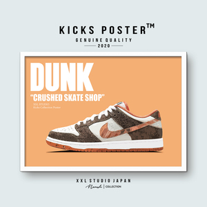 DUNK ダンクロー クラッシュド スケートショップ Crushed Skate Shop スニーカーポスター DUNK-272