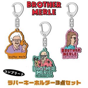 キーホルダー ラバー 3点セット ブラザーマール お得 コンプリート 可愛い ユニーク BROTHER MERLE アメリカン 雑貨