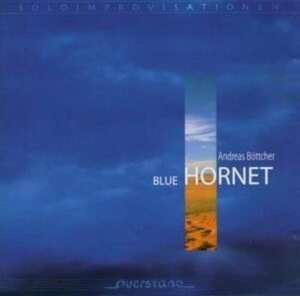 CD ANDREAS BOTTCHER / Blue Hornet アンドレアス・ベトヒャー