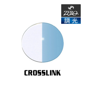 オークリー サングラス 交換レンズ OAKLEY CROSSLINK クロスリンク 調光レンズ ZERO製