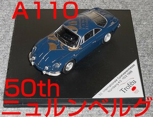 50th ニュルンベルグ別注 限定100 1/43 アルピーヌ ルノー A110 1999 ALPINE RENAULT Nurnberg Toy Fair ニュルンベルグトイ フェア