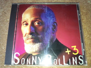 Sonny Rollins/Plus 3 ソニー・ロリンズ 96年 大傑作・大名盤♪！ 貴重な、国内盤♪！ 廃盤♪！ 全編ワン・ホーン・カルテット♪