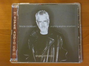 Hybrid SACD Bruce Cockburn/Anything Anytime Anywhere Singles 1979-2002 ブルース コバーン SSW