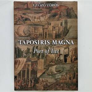 Gyozo Voros / Taposiris Magna Port of Isis Hungarian Excavations at Alexandria タップ・オシリス・マグナ神殿 発掘調査の画像1