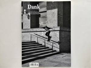 Dank Magazine #7　skate skater skateboard スケート スケボー スケートボード