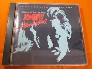 ♪♪♪ ライ・クーダー Ry Cooder 『 Johnny Handsome Original Motion Picture Soundtrack 』国内盤 ♪♪♪