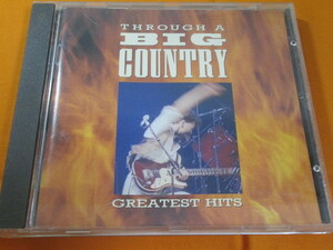 ♪♪♪ ビッグ・カントリー Big Country 『 Through A Big Country (Greatest Hits) 』輸入盤 ♪♪♪