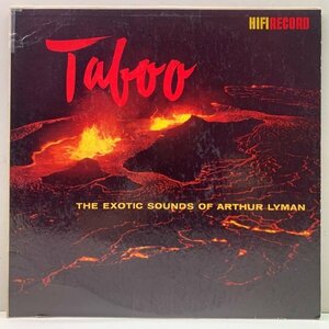 USオリジナル MONO 深溝 ARTHUR LYMAN Taboo - The Exotic Sounds Of ('58 HiFi) アーサー・ライマン 1st エキゾチカ Exotica