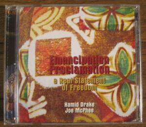 【Okka】Hamid Drake - Joe McPhee / Emancipation Proclamation: A Real Statement Of Freedom