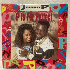 Johnny P - P Is For Perfect (Reggae/Dancehall) Real Authentic Sound ダンスホールレゲエ / 12 レコード