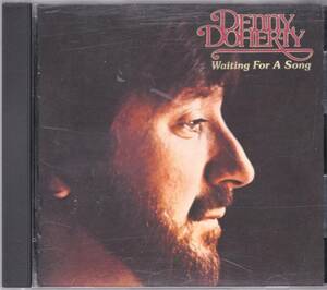 ☆DENNY DOHERTY(デニー・ドハーティ)/Waiting For A Song◆74年発表のMamas＆Papasの名シンガーの2枚目のソロ作大名盤◇初CD化＆レア廃盤