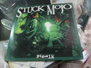 STUCK MOJO スタックモジョ / PIGWALK ドイツ盤LP 名盤 