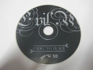 Evil Masquerade - Fade To Black　ヘヴィメタル　ヘビメタ　CD