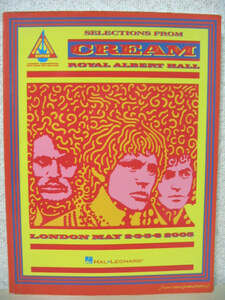 ギタースコア Cream Royal Albert Hall London May 2-3-5-6 2005 TAB譜付き クリーム ジャックブルース エリッククラプトン