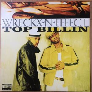 12’ Wreckx-N-Effect-Top Billin/Wreckx Shop(remix)