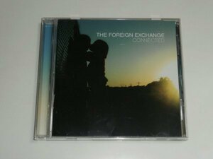 CD The Foreign Exchange『Connected』