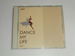  ball-room dancing CD[DANCE MY LIFE Dance * my * life Vol.1] Japan ball room Dance ream .JBDF