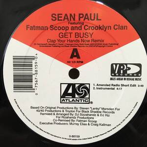 Sean Paul Featuring Fatman Scoop And Crooklyn Clan / Get Busy (Clap Your Hands Now Remix)　[Atlantic - 0-88159]