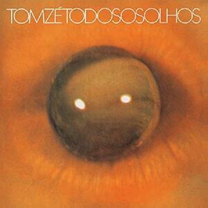  новый товар TOM ZE / TODO OS OLHOS (GATEFOLD) (LP)