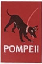 pompei exhibition postcard . dog attention 