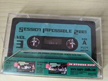 カセットテープ SESSION IMPOSSIBLE 2001 Vol.3/サウンドクラッシュ/SOUND CRAS/YUNE FI TUNE TIME/ライブレコーディング/希少/D323611_画像2