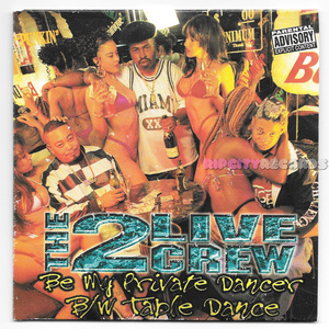 【CDS/000】THE 2 LIVE CREW /BE MY PRIVATE DANCER