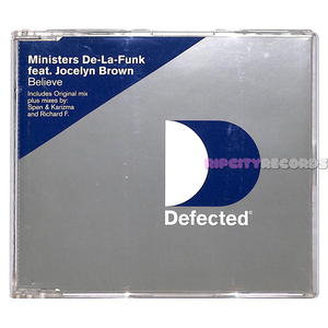 【CDS/008】MINISTERS DE-LA-FUNK /BELIEVE feat. JOCELYN BROWN