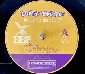 12★Soulful Strut：Young-Holt Unlimited ネタ★Laptop Funkers『Ready To Rumble EP』★Breakbeat、Funk, Free Soul