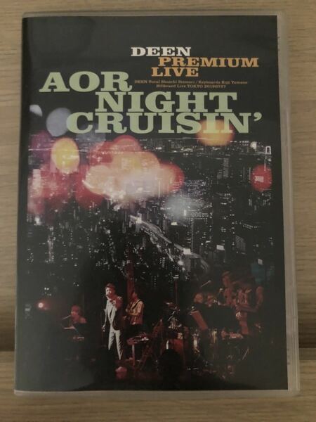 DEEN PREMIUM LIVE AOR NIGHT CRUISIN’【DVD】