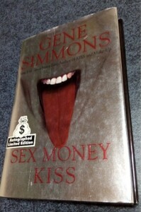 ジーン・シモンズ　直筆サイン入り自伝　SEX MONEY KISS キッス　超貴重品　キッス引退記念メモリアル商品としてどうぞ