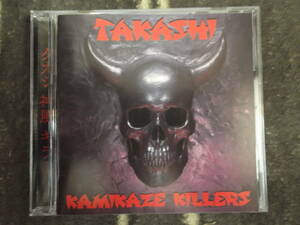 TAKASHI (US)[Kamikaze Killers + 4]CD