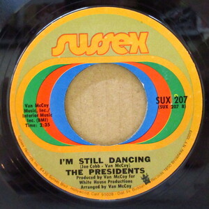 PRESIDENTS-I'm Still Dancing (US Orig.7+CS)