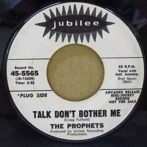 PROPHETS (GEORGIA PROPHETS)-Talk Don't Bother Me (US Promo 7
