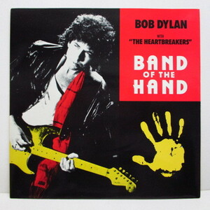 BOB DYLAN with THE HEARTBREAKERS-Band Of The Hand (UK Orig.)