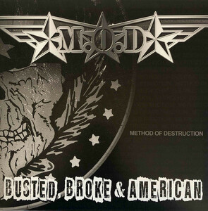 M.O.D.-Busted, Broke & American (US Limited LP「廃盤 New」 )