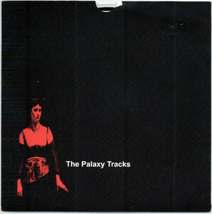 PALAXY TRACKS-The Palaxy Tracks (US Limited 7/廃盤 NEW)