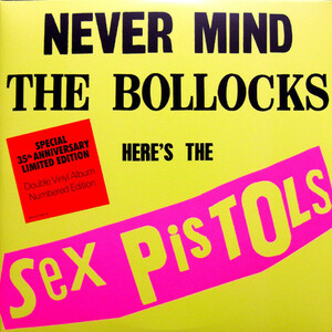 SEX PISTOLS-Never Mind The Bollocks (EU 35th Anniversary 500
