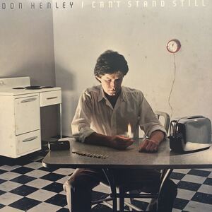 ドン・ヘンリー Don Henley I Can’t Stand Still LP レコード 5点以上落札で送料無料O