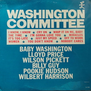 Various Soul 未開封【US盤 Soul LP】 Washington Committee 　 (Double L DL-2302) 1963年 / Baby Washington / Wilson Pickett etc.