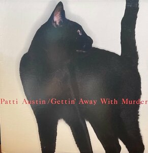 【LP】PATTI AUSTIN/GETTIN' AWAY WITH MURDER US盤