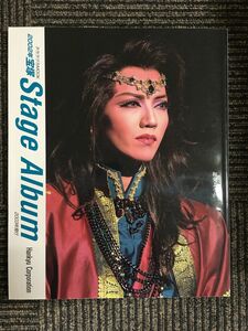 2002年 宝塚Stage Album (タカラヅカMOOK) 　/　阪急コミュニケーションズ