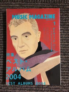 MUSIC MAGAZINE（ミュージック・マガジン）2005年1月号 / ベストアルバム2004