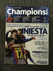 　CHAMPIONS (チャンピオンズ) 日本版 2011年 5/10号 / アンドレス・イニエスタ