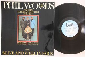 LP Phil Woods, European Rhythm Machine Alive And Well SPTX340844 PATHE France /00260