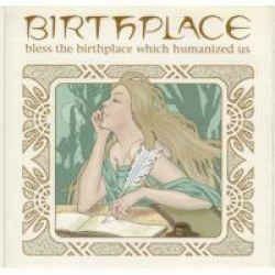 CD バースプレイス; BIRTHPLACE ブレス・ザ・バースプレイス・ウィッチ・ヒューマナイズド・アス OTB005 Out Ta Bomb Records /00110