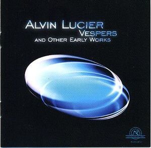 米CD Lucher, Alvin Vespers & Other Early Works 806042 New World Records /00110