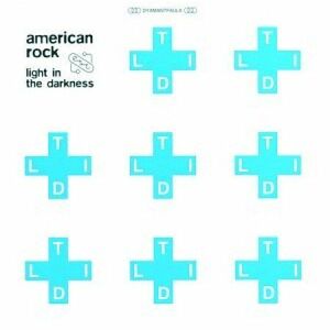 CD American Rock 逆光の頃 / Light In The Darkness ESC011 Escalator Records /00110