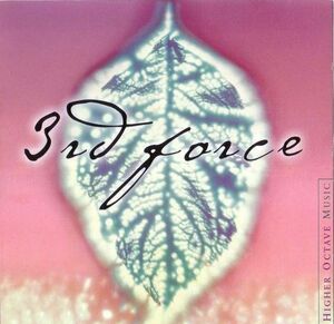 欧CD 3rd Force Force Field 724384709921VHOCD39 Higher Octave Music /00110